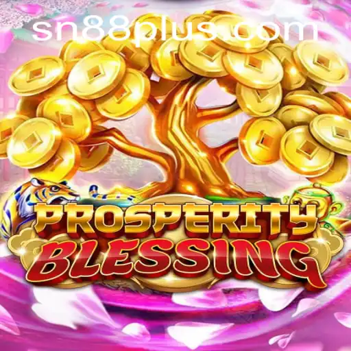 Unveiling ProsperityBlessing: A Strategic Journey with SN88